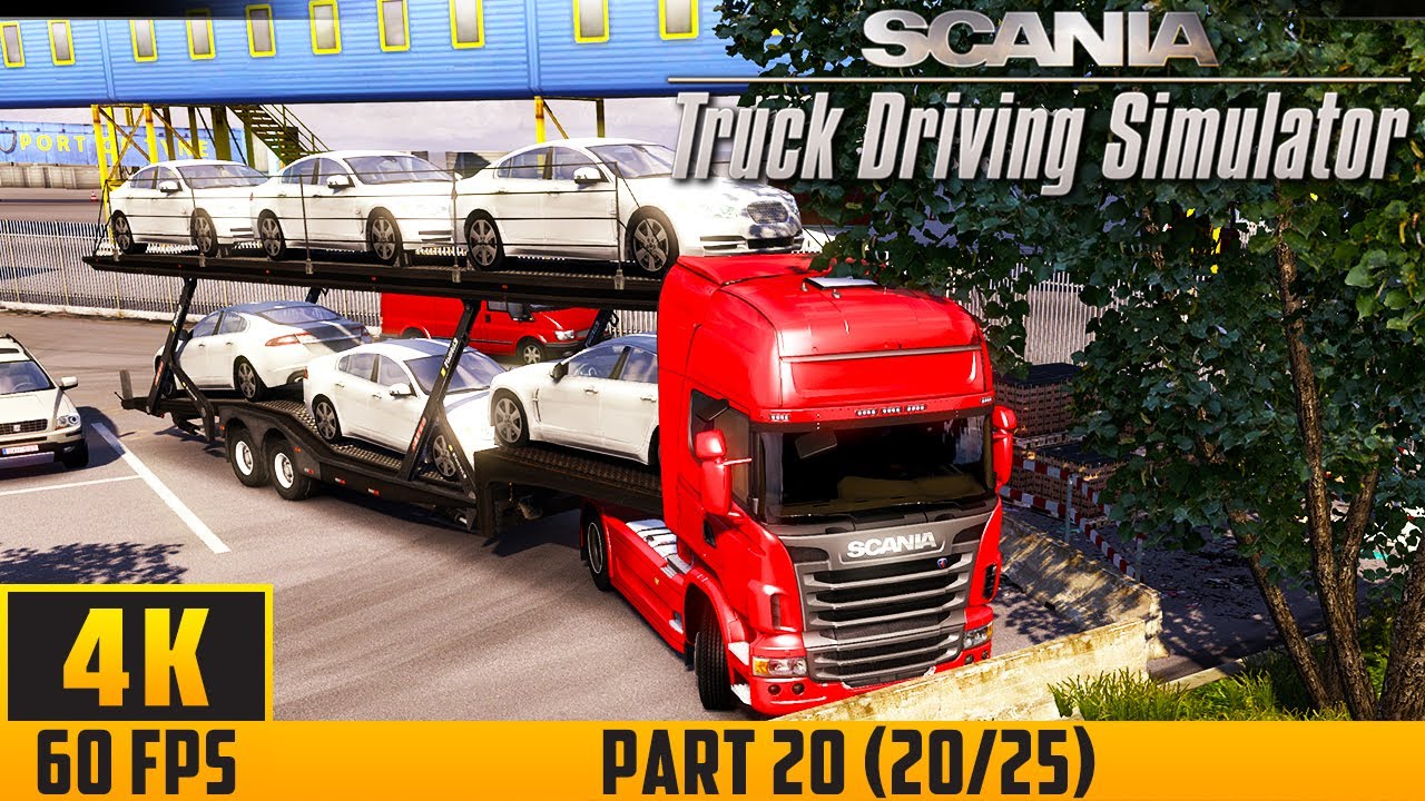 Scania Truck Driving Simulator - Walkthrough Game - Part 20 (20/25) (4K 60FPS) No Commentary