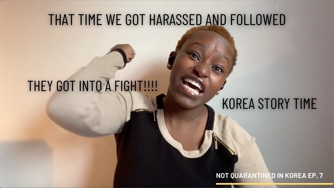 That time we got harassed and followed in Seoul | KOREA STORY TIME