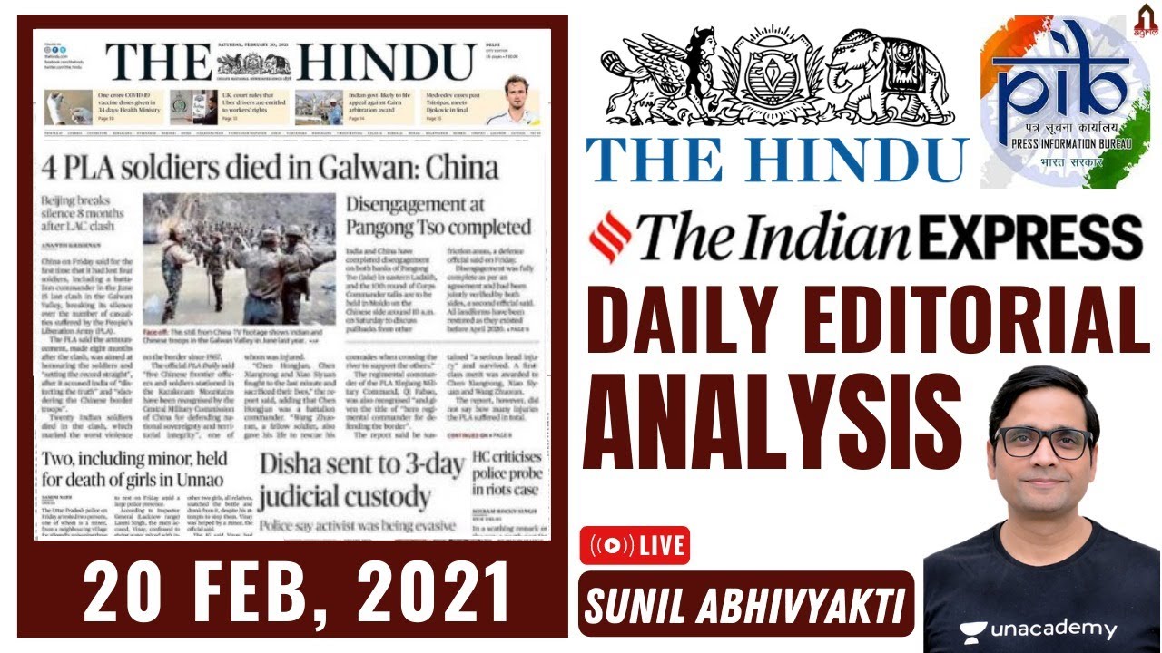 Editorial Analysis | 21 & 22 February 2021 | The Hindu | Indian Express | PIB | UPSC CSE/IAS 2021/22