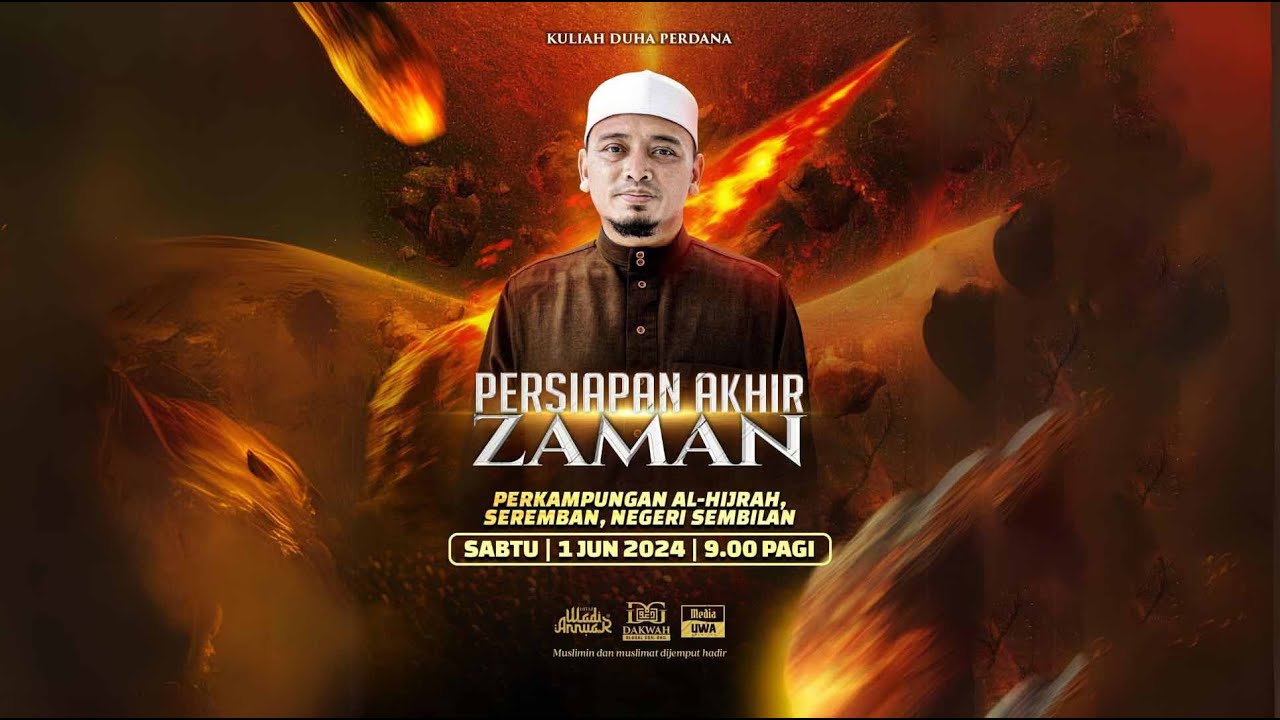 [Ceramah Penuh] Persiapan Akhir Zaman - 1 Jun 2024 | Ustaz Wadi Annuar