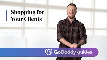 Shopping for Your Clients – The Hub by GoDaddy Pro