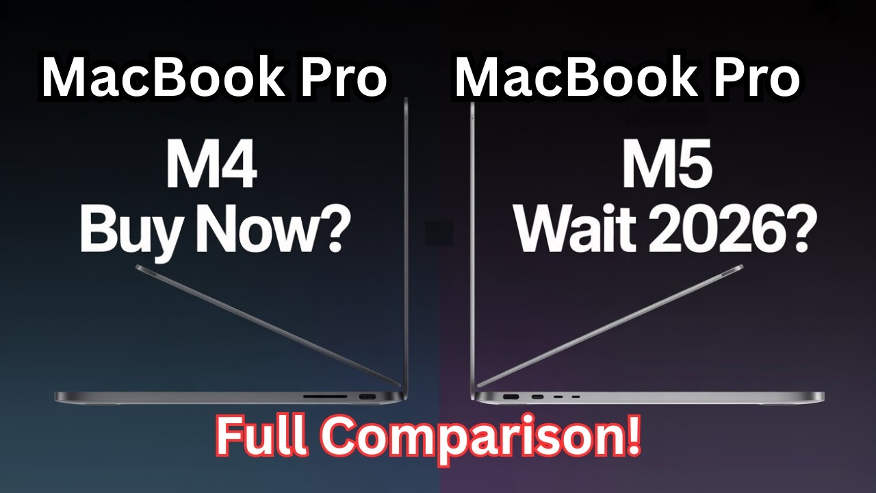 M4 vs M5 MacBook Pro (2026) – Should You Buy Now or Wait? Full ...