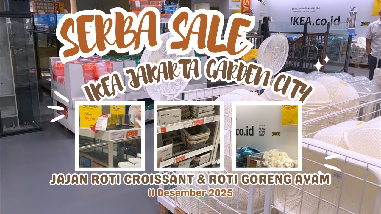SERBA SALE DI IKEA JAKARTA GARDEN CITY ~ MAKAN ROTI CROISSANT & NGOPI CANTIK DI CAFE RESTORAN NYA