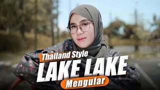 Thailand Style ❗ Lake Lake x Melody Ular ( DJ Topeng Remix )