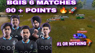 IQOOSOUL 6 MATCHES 90+ POINTS 🔥🚀 BGIS GRAND WEEK 3 ||TOURNAMENT    HIGHLIGHTS