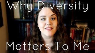 Why Diversity in Books Matters to Me