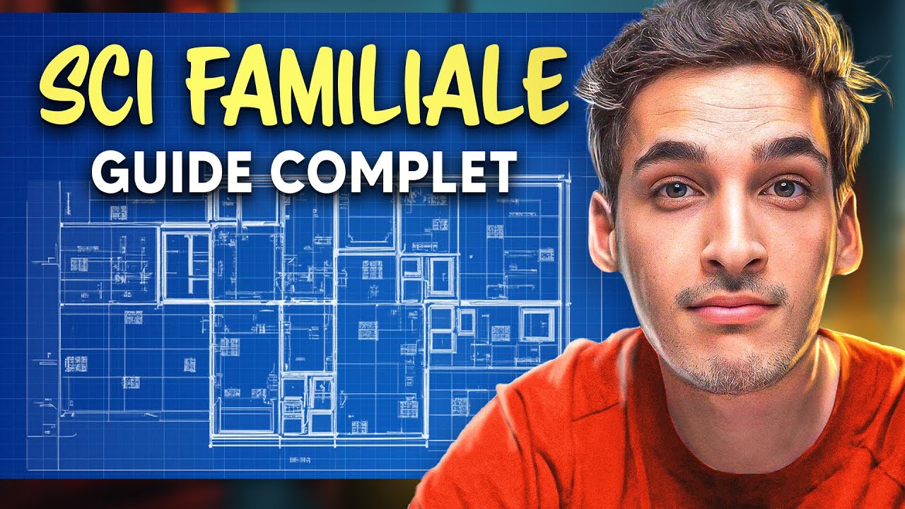 Comment créer une sci familiale en 2026 - guide complet - YouTube