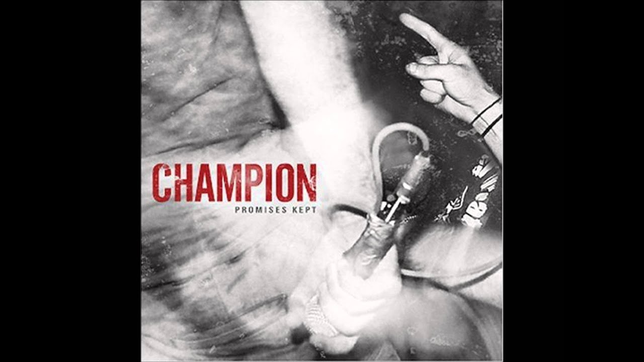 Champion - Promises Kept [FULL CD]