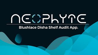 How to use Blushlace Disha Shelf Audit App. screenshot 4