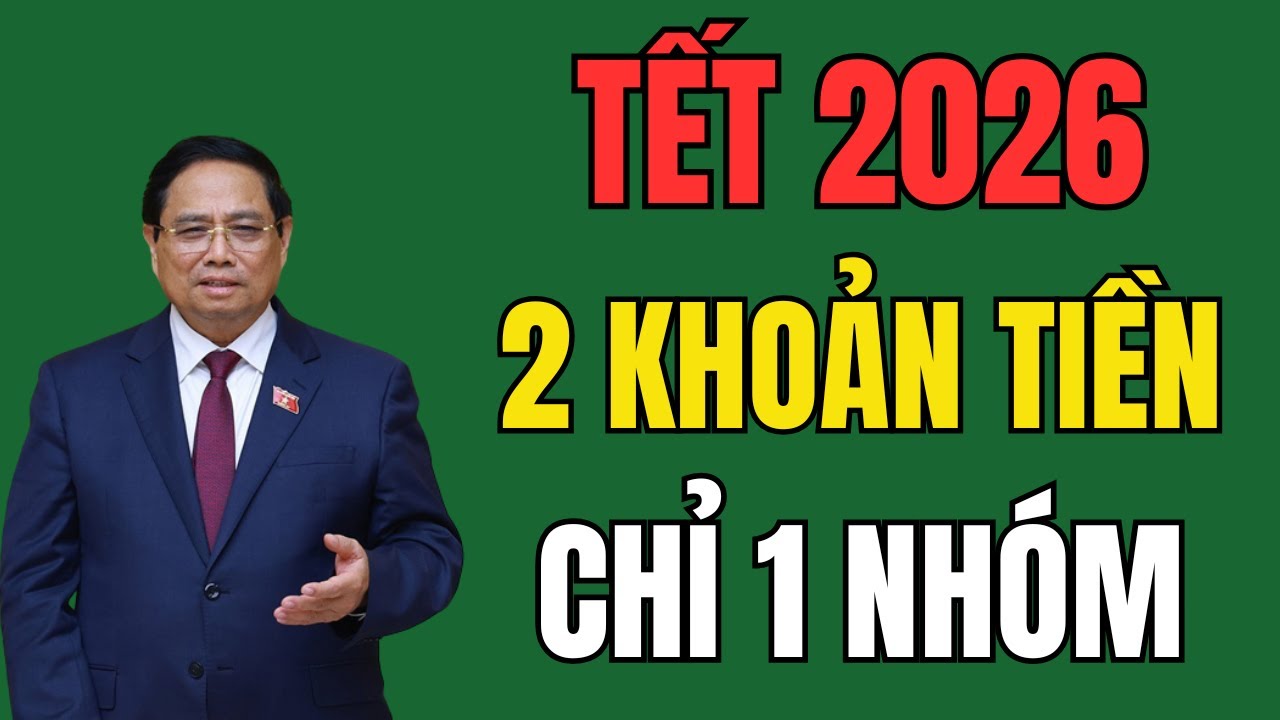SỰ THẬT: Không Phải Ai Cũng Có 2 Khoản Quà Tết 2026 – Chỉ 1 Nhóm ĐƯỢC