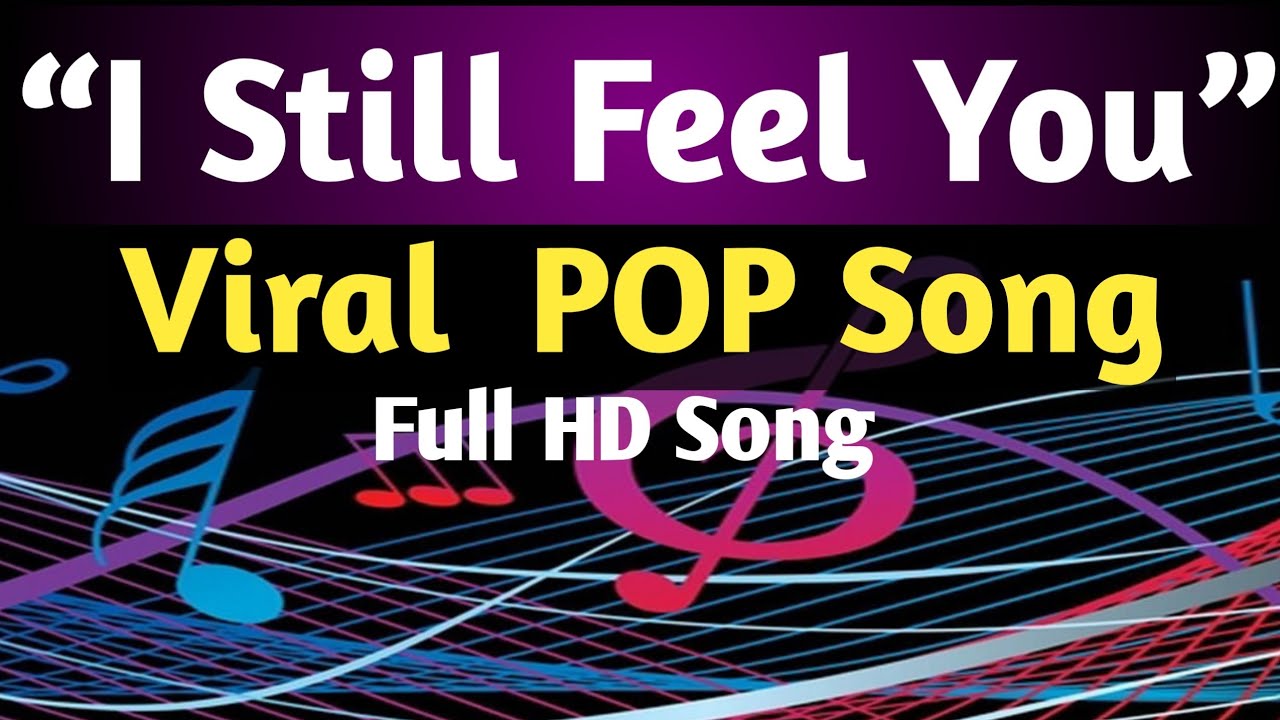 “I Still Feel You” 💔🎶 sad pop song 