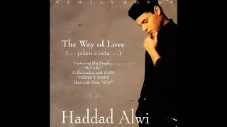 haddad alwi _ the way of love