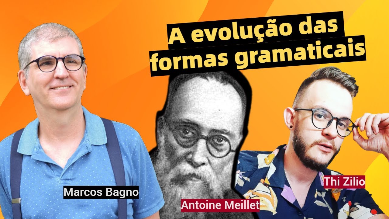 A EVOLUÇÃO DAS FORMAS GRAMATICAIS