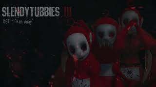 Slendytubbies 3 - Jagad K - Runaway (Remastered Soundtrack)