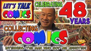 48 Years of Collecting Comics!  The Celebration Interview! 2024 E16