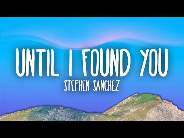 Stephen Sanchez - Until I Found You class=