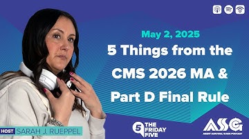 5 Things from the CMS 2026 MA and Part D Final Rule