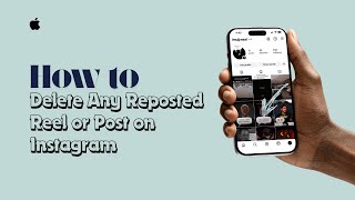How to Delete Any Reposted Reel or Post on Instagram
