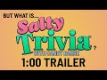 “Pitch” Trailer – Salty Trivia with Candy Barre #SaltyTriviaGame