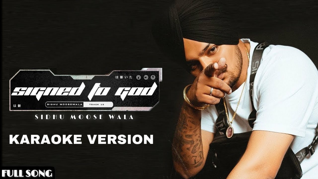 Signed To God Sidhu Moose wala latest