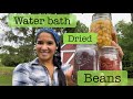 Canning dried beans water bath method