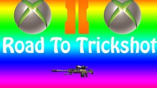 CoD BO2: Road To Trickshot: Episode 1