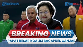 🔴BREAKING NEWS: Rapat Perdana Pendukung Capres Ganjar, Megawati Hadir hingga Boyong Arsjad-Andika