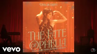 Taylor Swift - The Fate Of Ophelia (Loud Luxury Remix (Extended Verison)) (Visualizer)