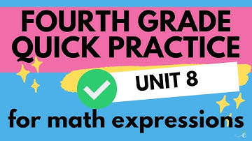 4th Grade Math Expressions Unit 8 Quick Practice