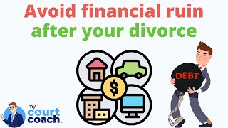 How to Secure Your Assets & Minimize Your Debts at the Start of Your California Divorce (Form FL142)