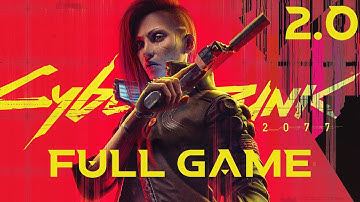 Cyberpunk 2077 2.0 FULL GAME Walkthrough Gameplay (2K60FPS PC MAX Ray Tracing) No Commentary
