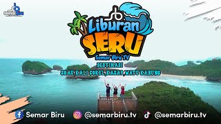 Pecahan Surga Di Kota Seribu Satu Goa // Semar Biru Liburan Seru