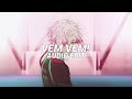 Vem Vem Jmilton Edit Audio Vem Vem Jmilton Edit Audio