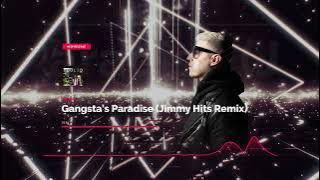 COOLIO - GANGSTA'S PARADISE (JIMMY HITS REMIX)