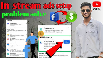 in stream ads facebook monetization new update .💸✅In stream ads setup problem solve.Bengali tutorial