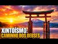 Xintoísmo: Caminho dos Deuses
