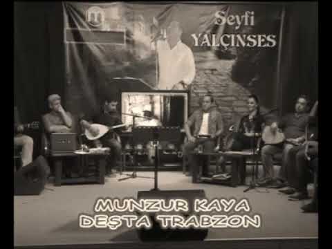 Munzur Kaya Desta Trabzon