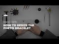 Explained: How to resize a Fortis bracelet | Tutorial