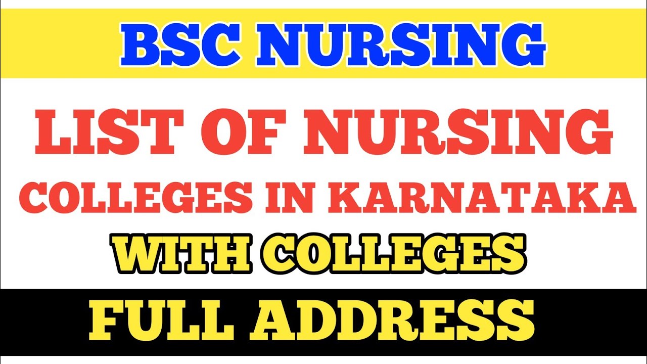 LIST OF BSC NURSING COLLEGES IN KARNATAKA | NURSING COLLEGES LIST | BSC ...