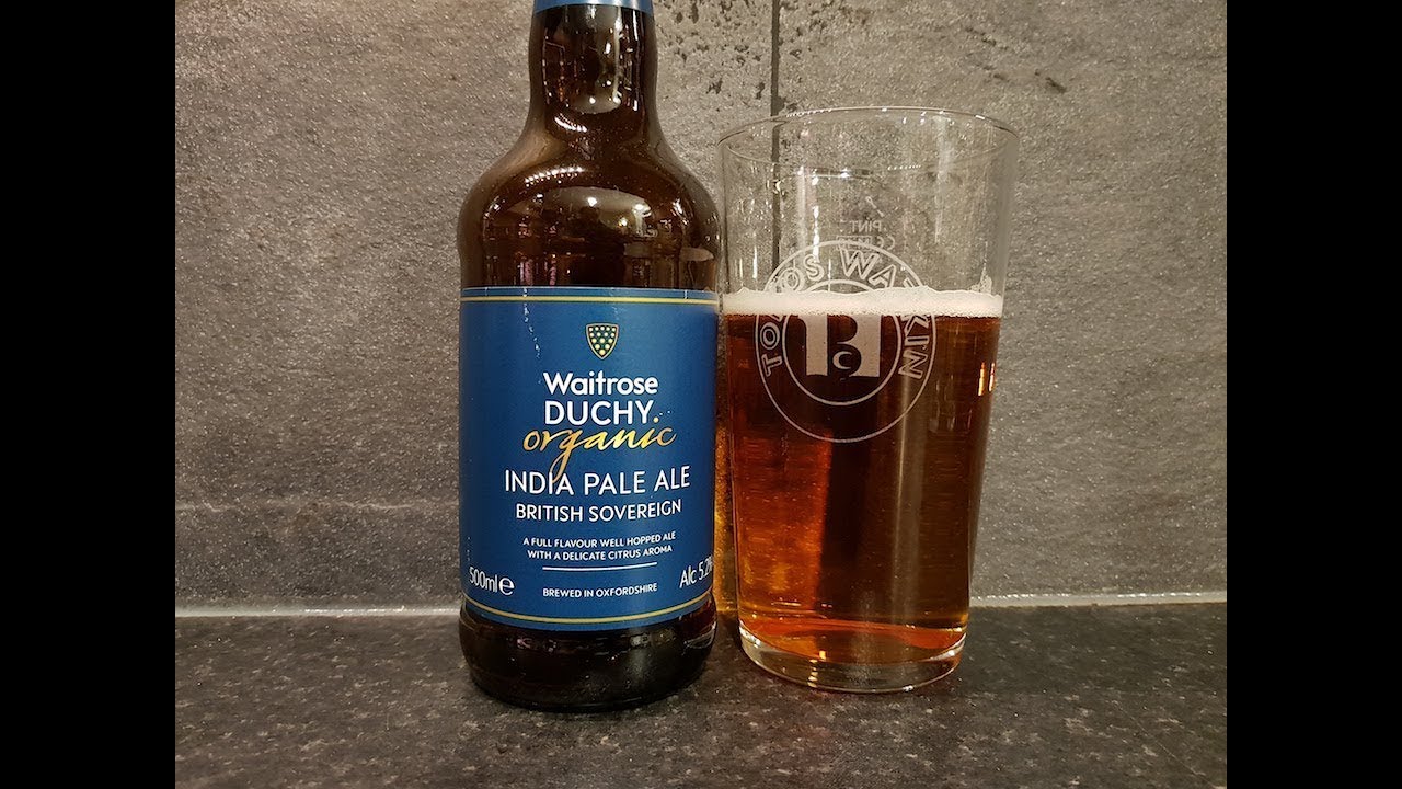 Waitrose Duchy Organic India Pale Ale British Sovereign British Craft