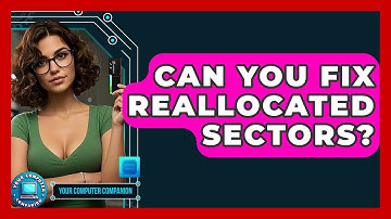 Can You Fix Reallocated Sectors? - Your Computer Companion
