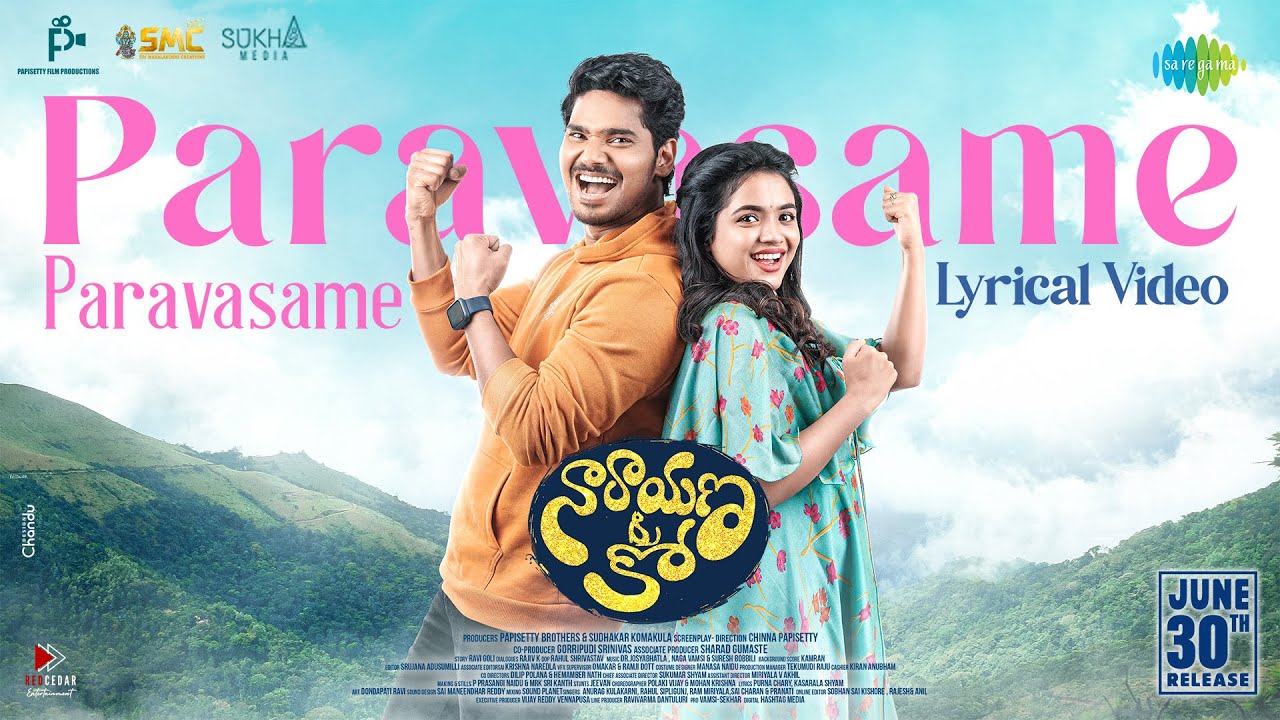 Paravasame Paravasame - Lyrical | Narayana & Co | Sudhakar Komakula, Arati | Dr.Josyabhatla Sharma