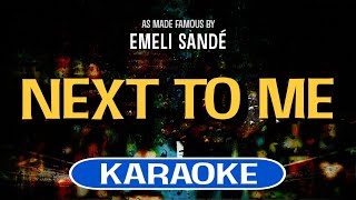Next to Me (Karaoke) - Emeli Sande