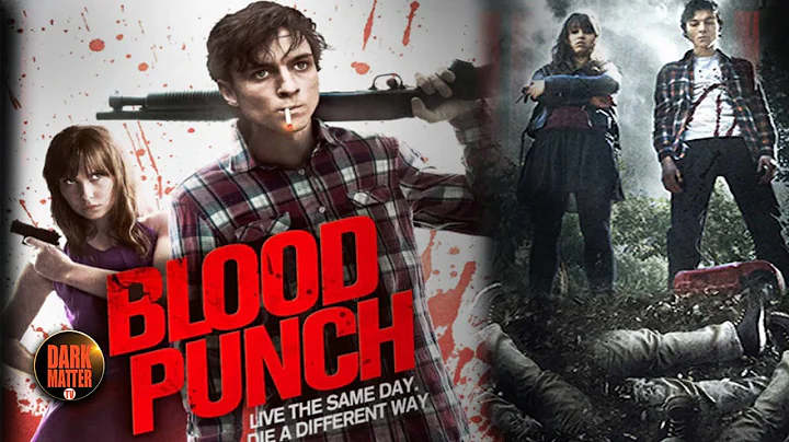 Blood Punch (2014) | Full Movie | Milo Cawthorne |...