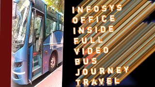 Infosys office inside full video Mysore office Bus journey travel YouTube channel screenshot 4