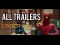 SPIDER MAN׃ HOMECOMING  -  All Trailer