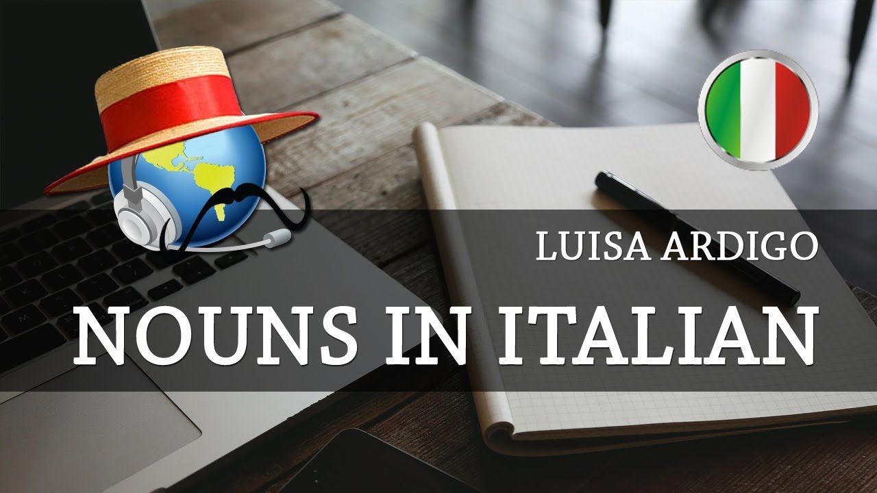 learn-italian-nouns-in-italian-youtube