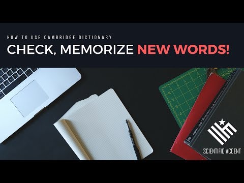 How to use Cambridge dictionary to check and memorize NEW words!