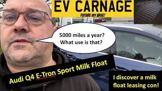 EV Carnage discovers the big Milk Float Lease Scam whilst driving an Audi Q4 with a mind of its own