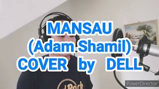 MANSAU (Adam Shamil) | COVER by DELL